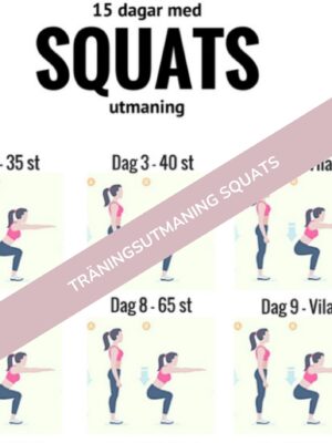 Träningsutmaning squats. Effektiv övning för dina ben.