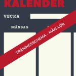 Träningskalender för att följa din träning. Måndag till lördag